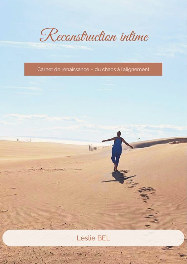 Ebook : Reconstruction intime-Un eBook de transformation intérieure